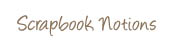 Scrapbook Notions